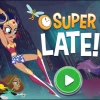 DC Super Hero Girls: Super Late