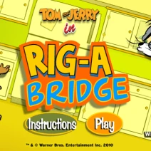 Tom and Jerry: Rig-A Bridge
